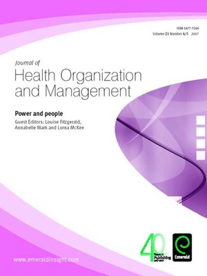 cover image of Journal of Health Organization and Management, Volume 21, Issue 4 & 5